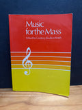 Music for the Mass edited by Geoffrey Boulton Smith, paperback book