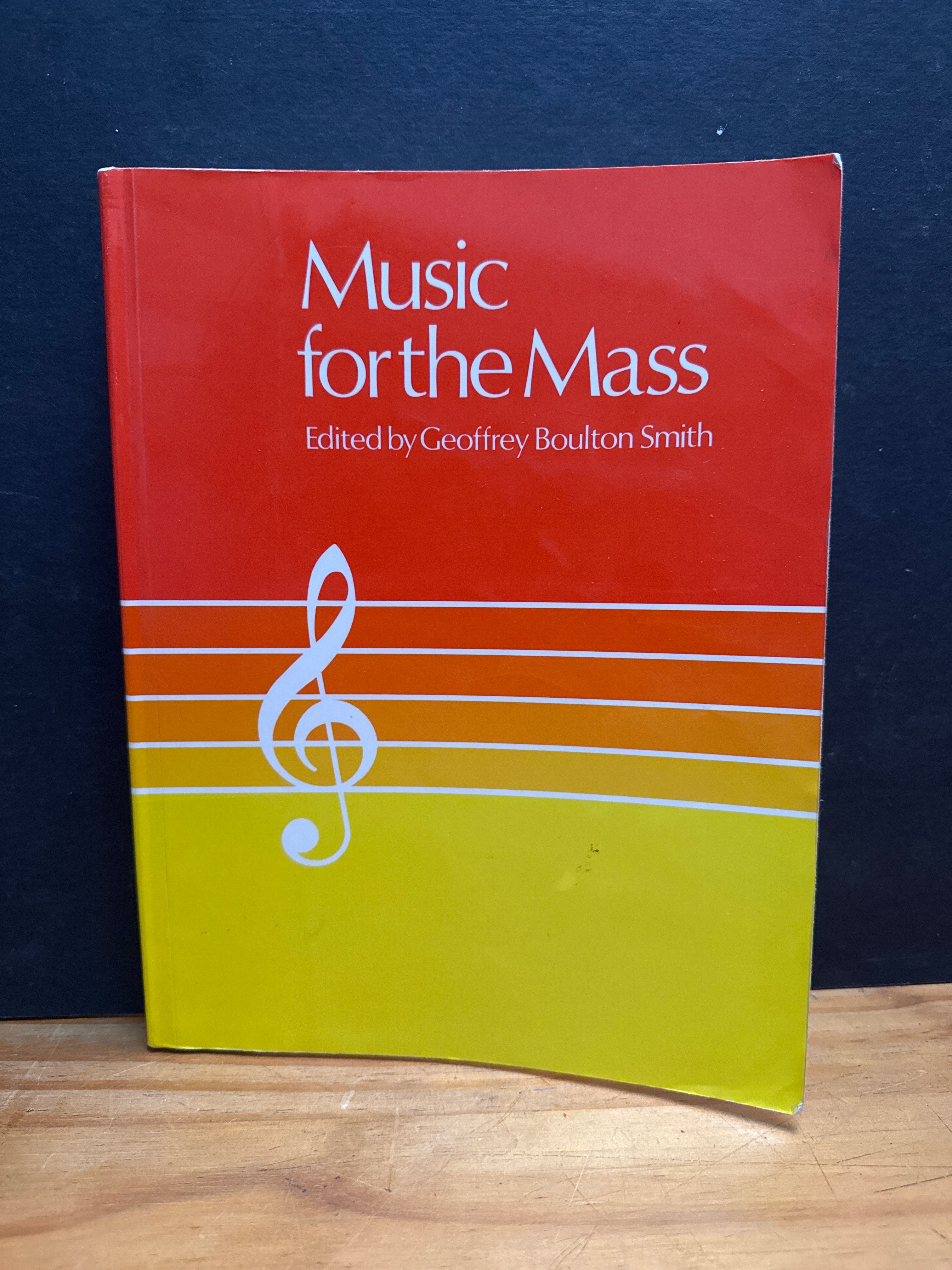 Music for the Mass edited by Geoffrey Boulton Smith, paperback book