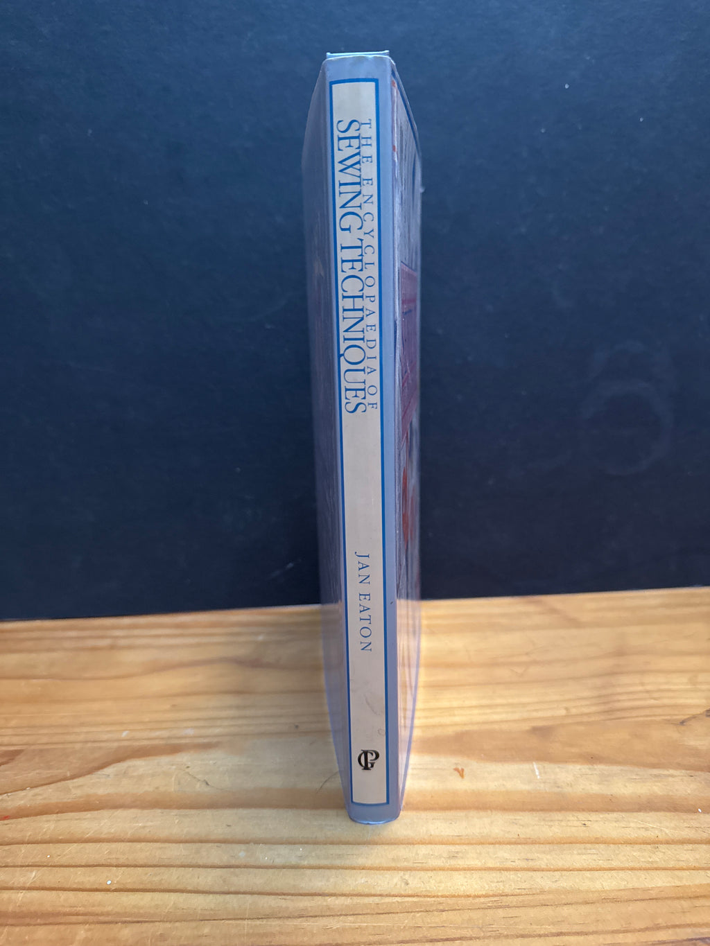 The Encyclopaedia Of Sewing Techniques by Jan Eaton, hardcover book