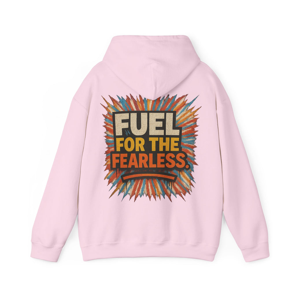 Fuel for the Fearless Hoodie