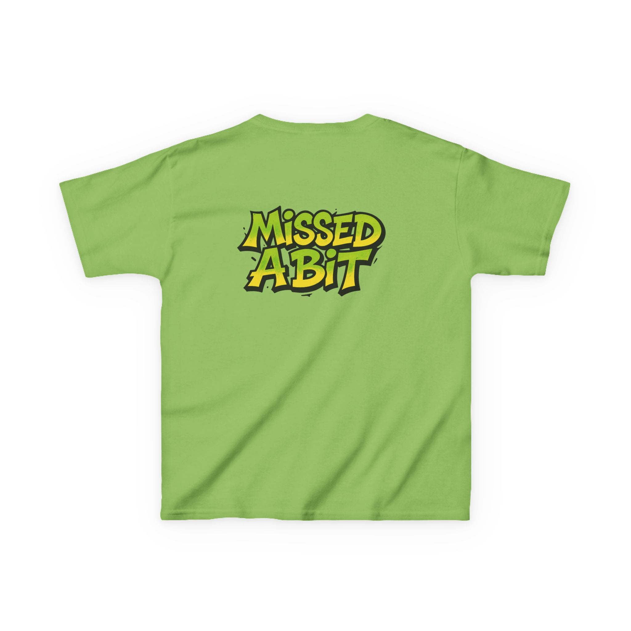 Kids T-Shirt — "Missed A Bit"