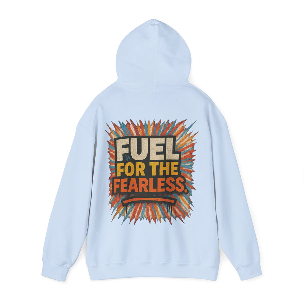 Fuel for the Fearless Hoodie