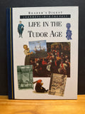 Reader’s Digest Journey into the Past, Life In The Tudor Age, hardcover book