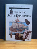 Reader’s Digest Journeys into the Past, Life In The Age Exploration, hardcover book