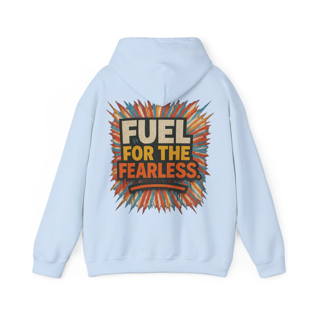 Fuel for the Fearless Hoodie