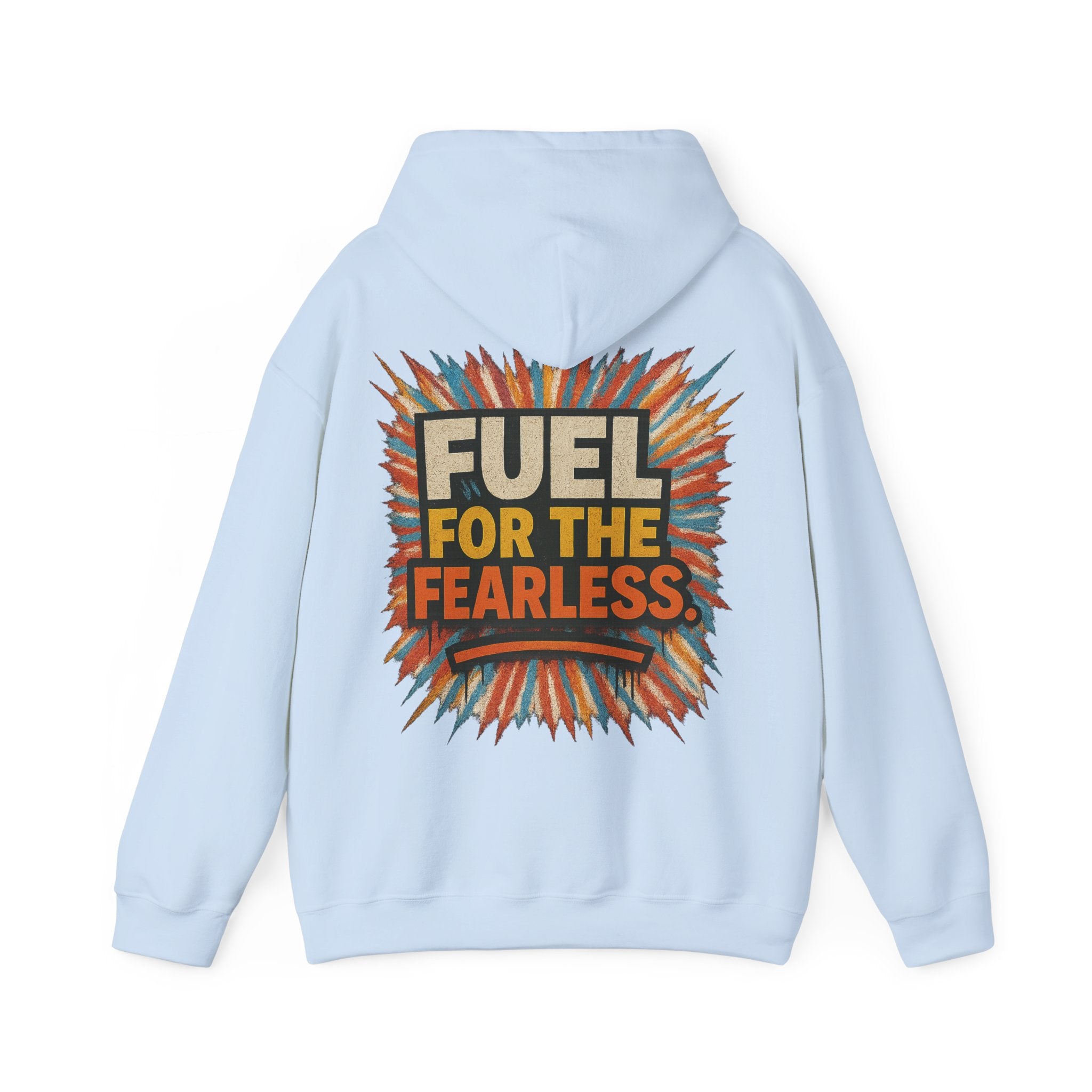 Fuel for the Fearless Hoodie
