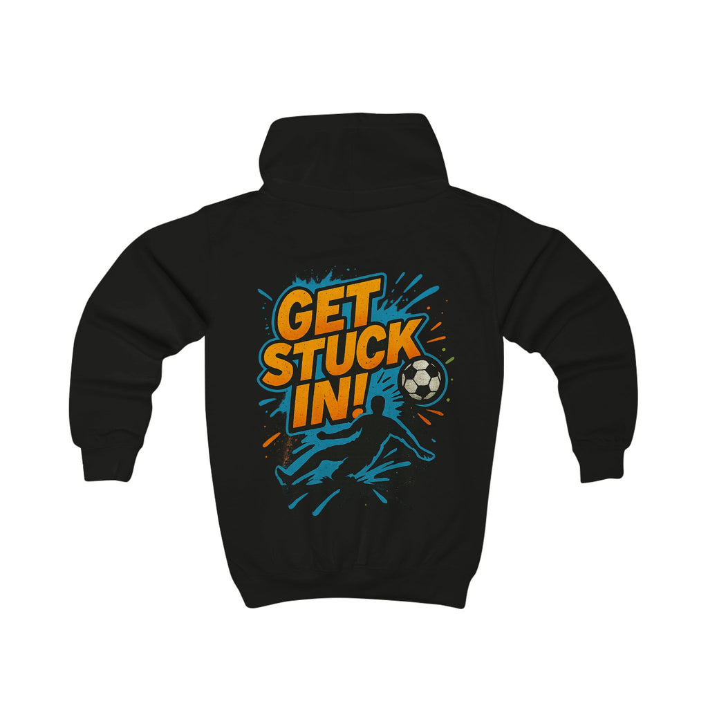 Kids Football Hoodie — "Get Stuck In!"