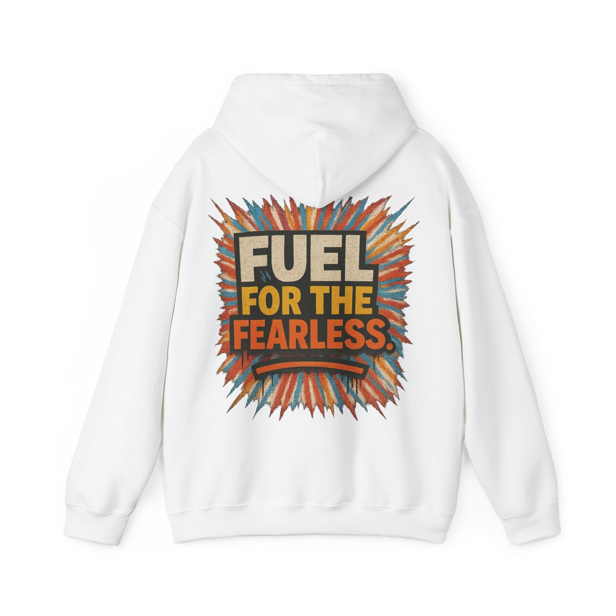 Fuel for the Fearless Hoodie