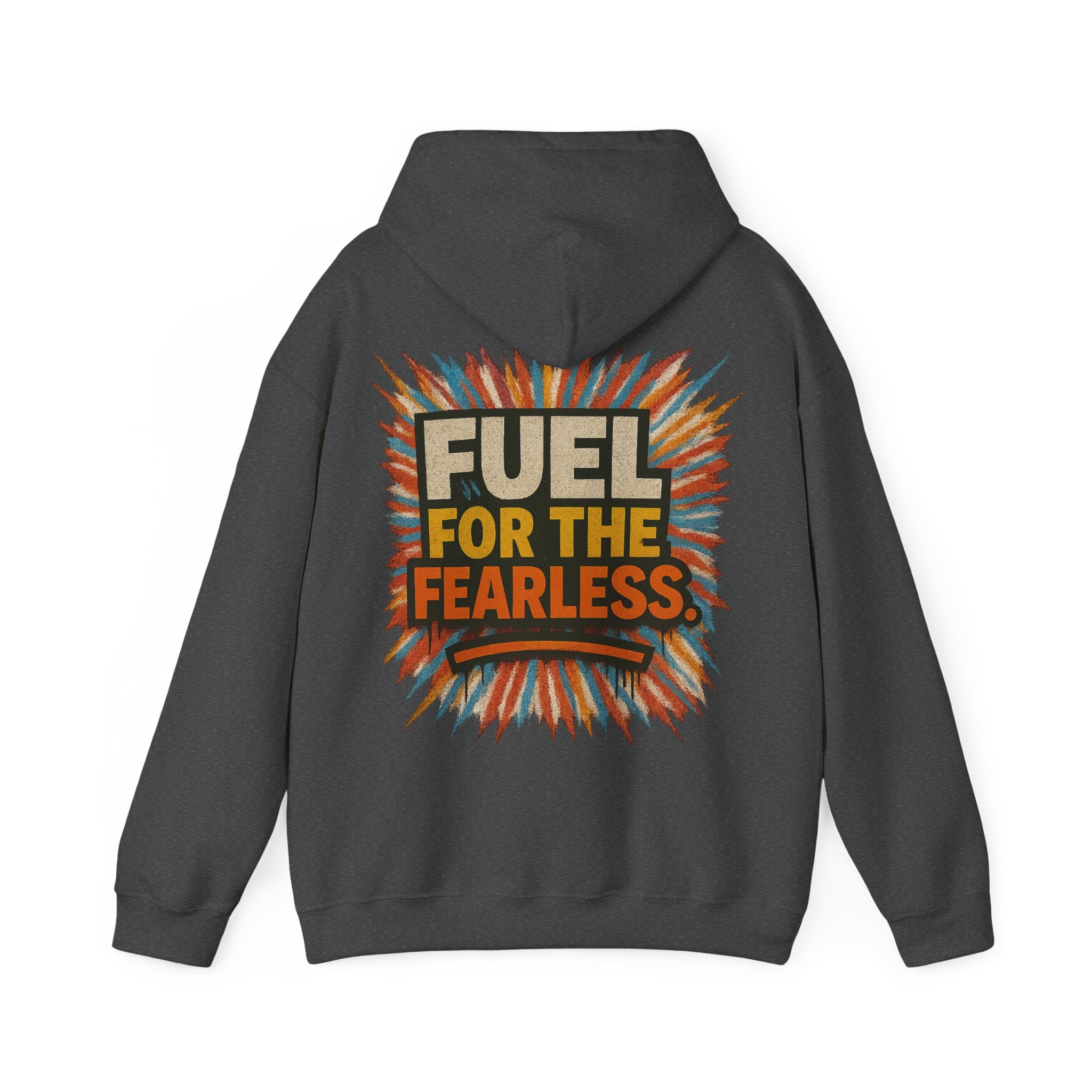Fuel for the Fearless Hoodie