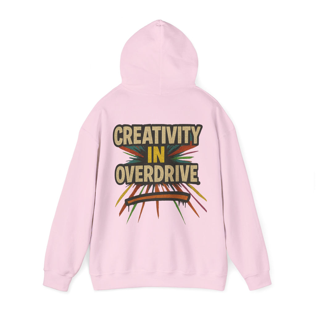Creativity In Overdrive Hoodie