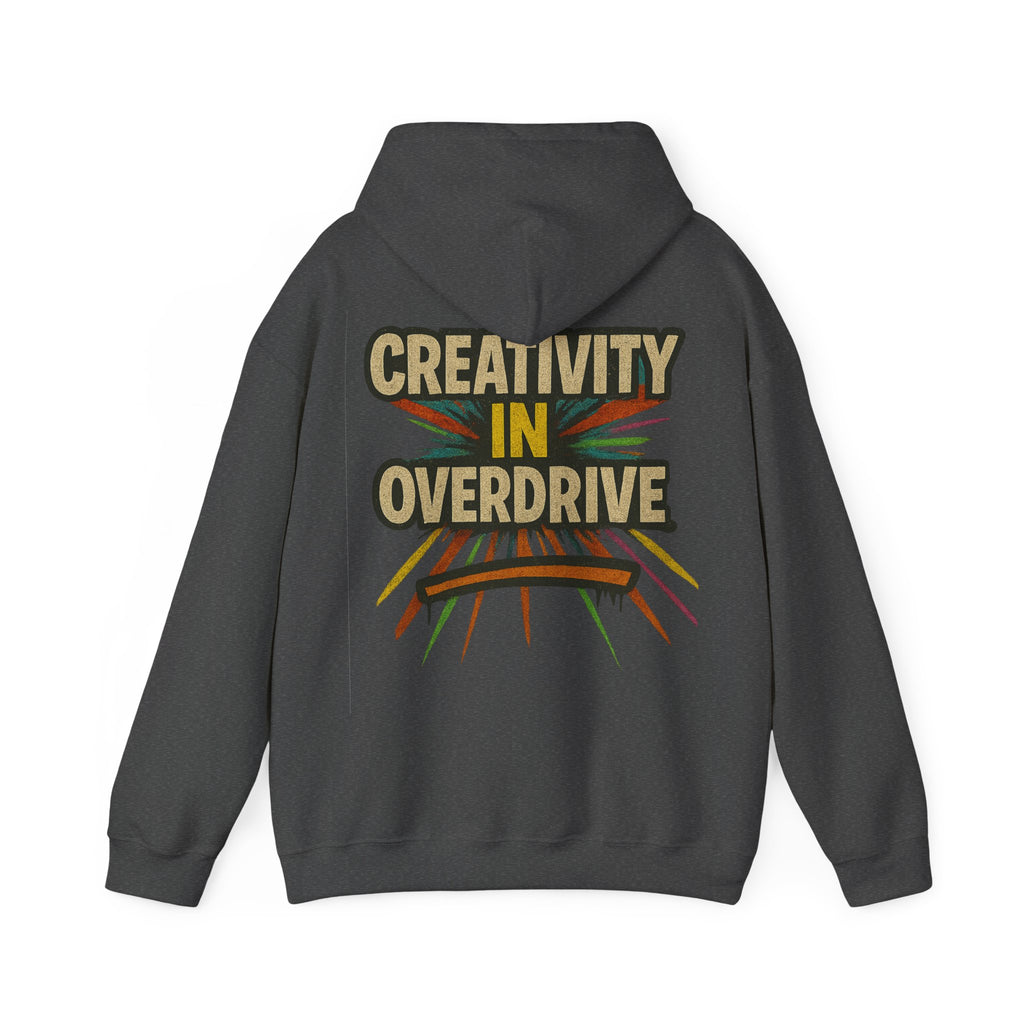 Creativity In Overdrive Hoodie