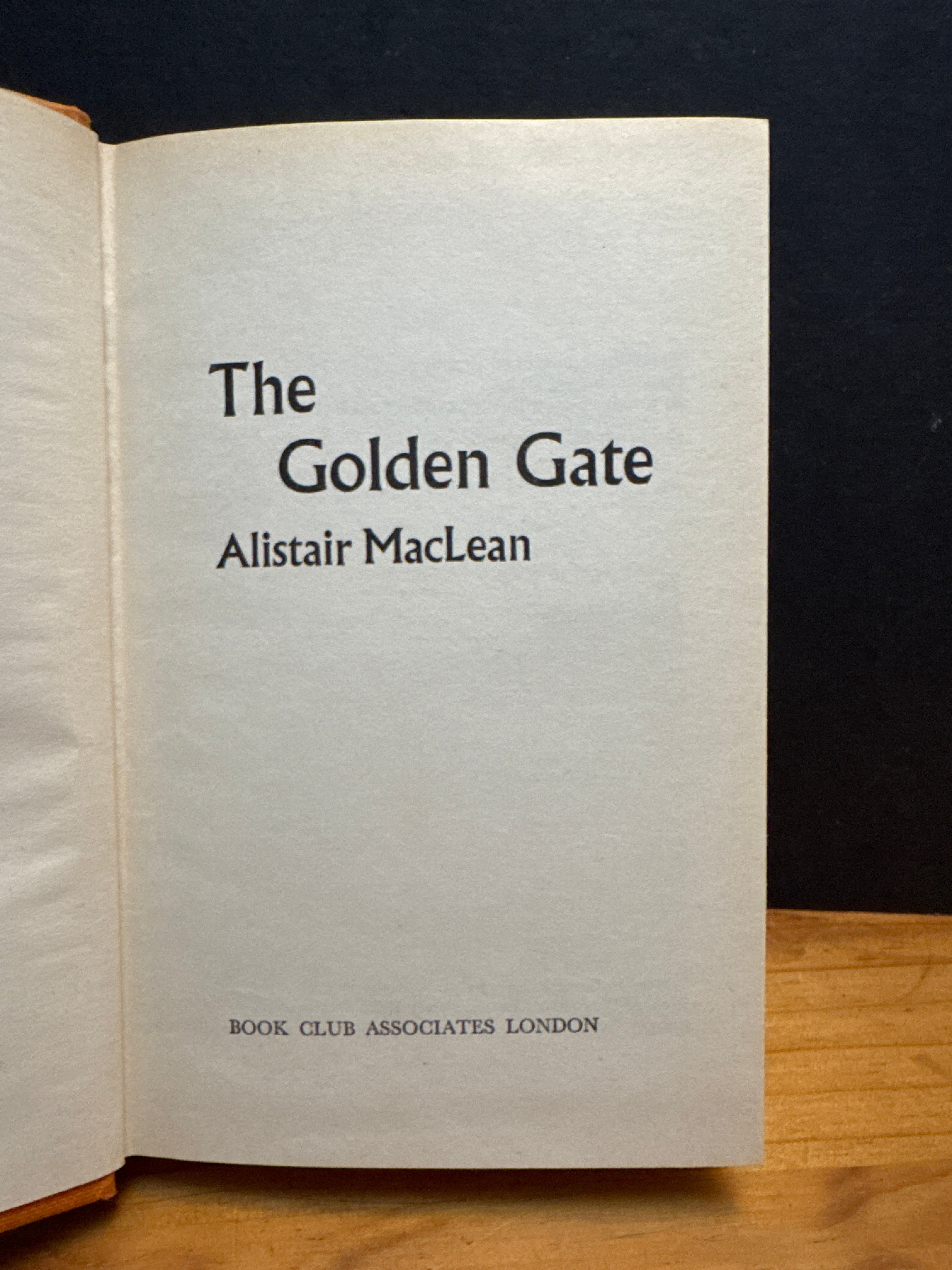 Alistair Maclean The Golden Gate hardcover book