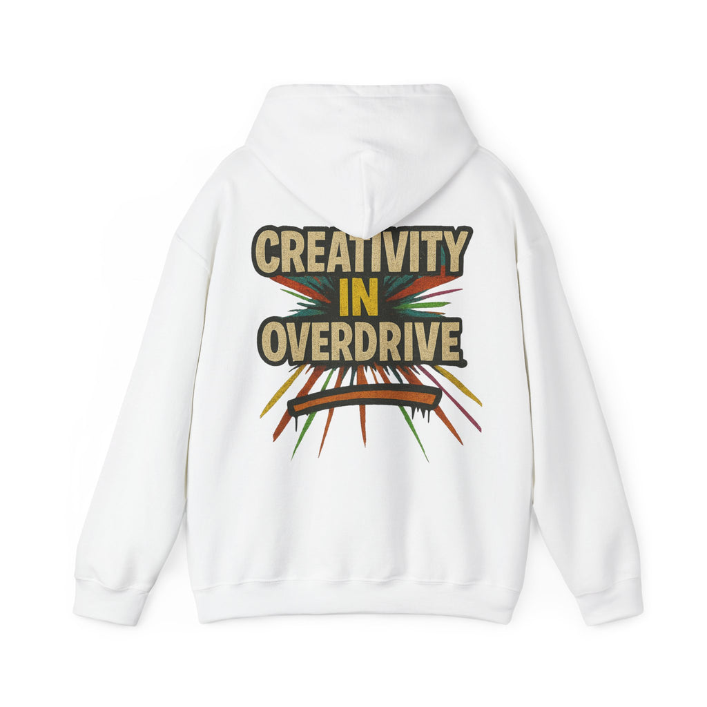 Creativity In Overdrive Hoodie