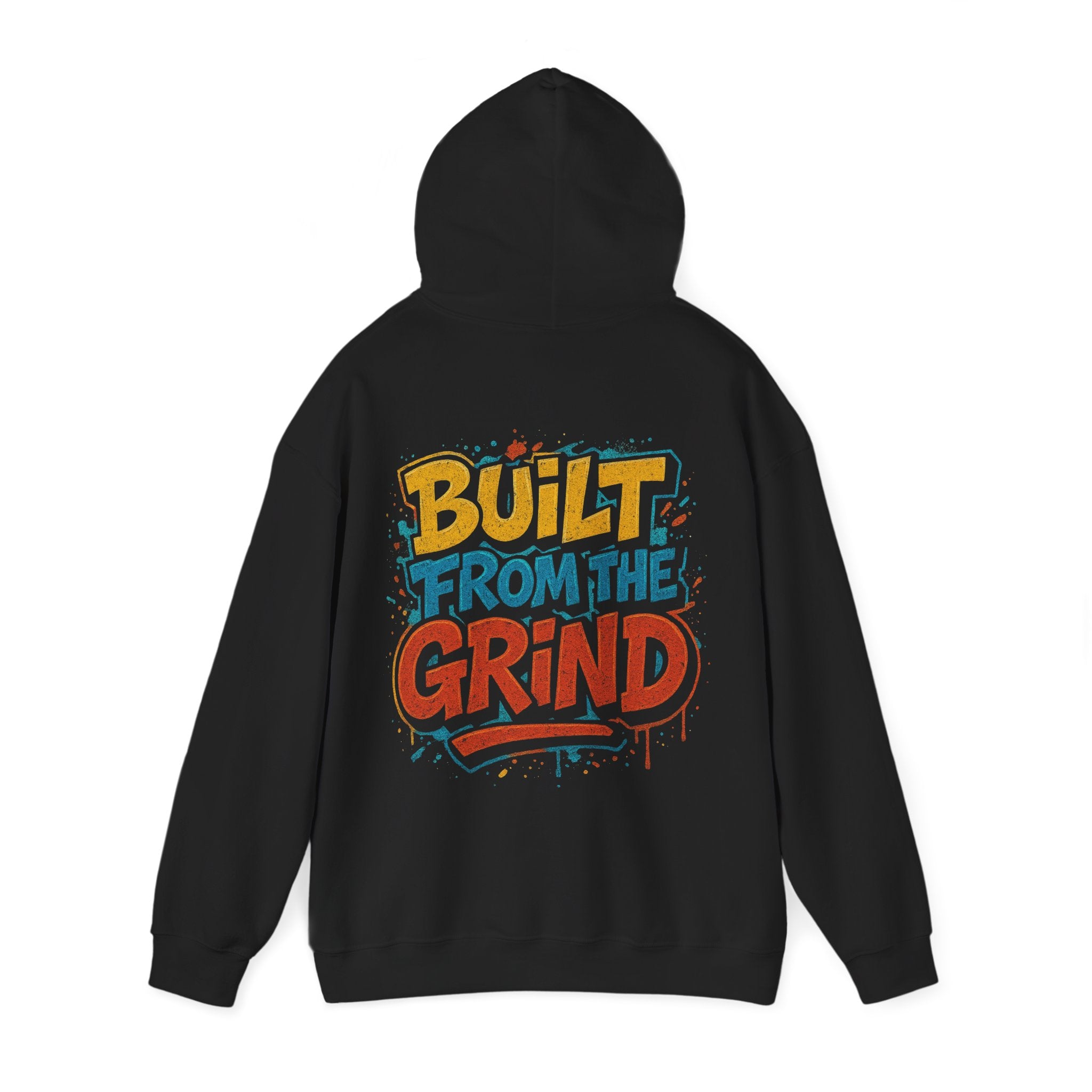 Built From The Grind Hoodie — Motivational Streetwear Pullover