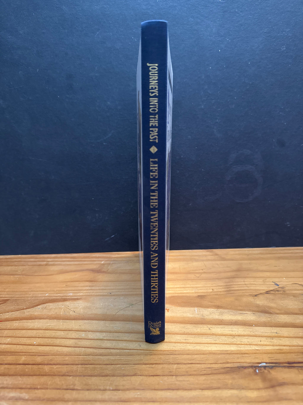 Reader’s Digest Journey into the Past, Life in the Twenties and Thirties, hardcover book