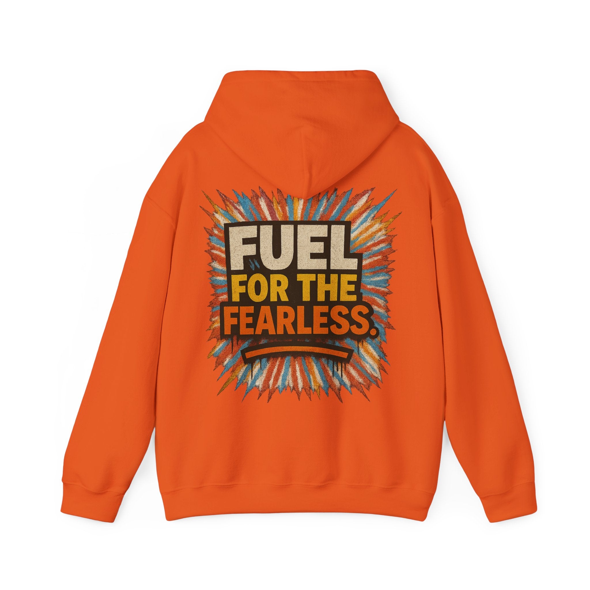 Fuel for the Fearless Hoodie