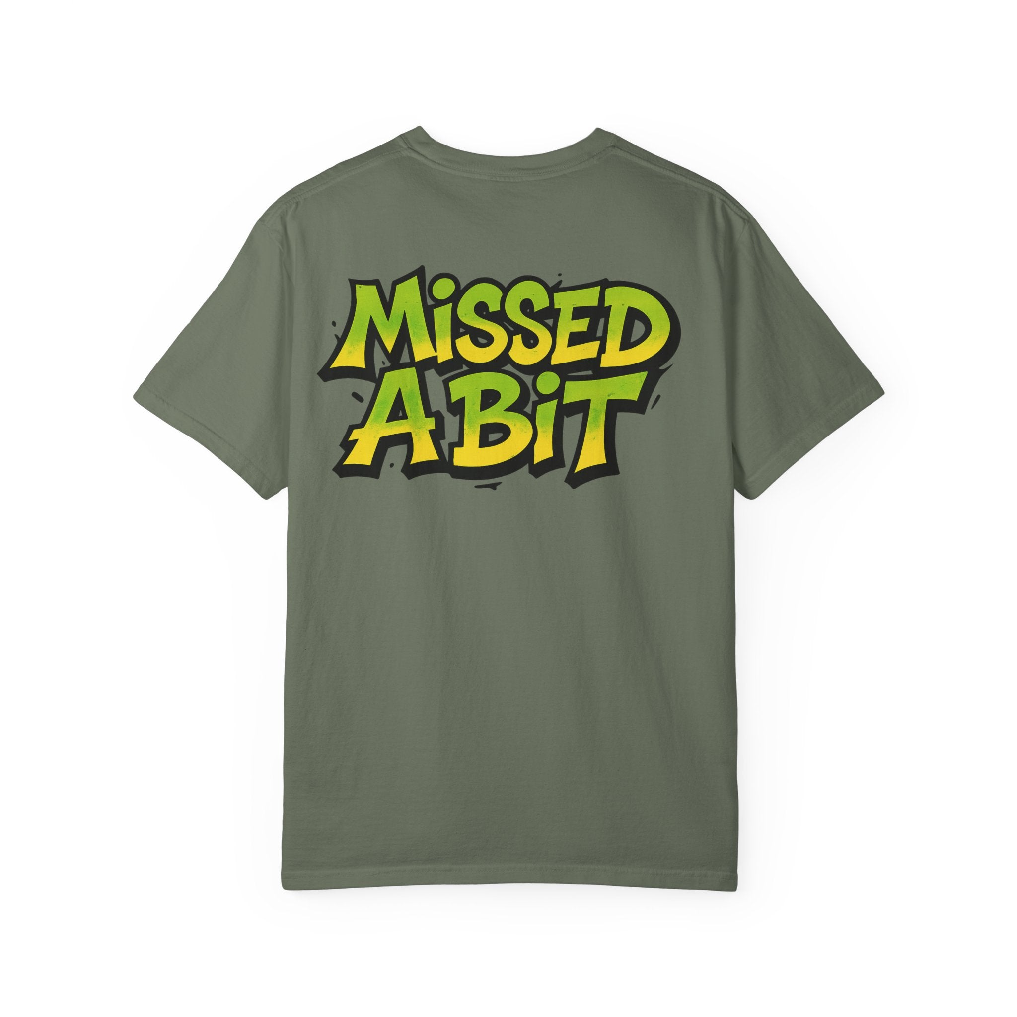 Missed A Bit T-Shirt