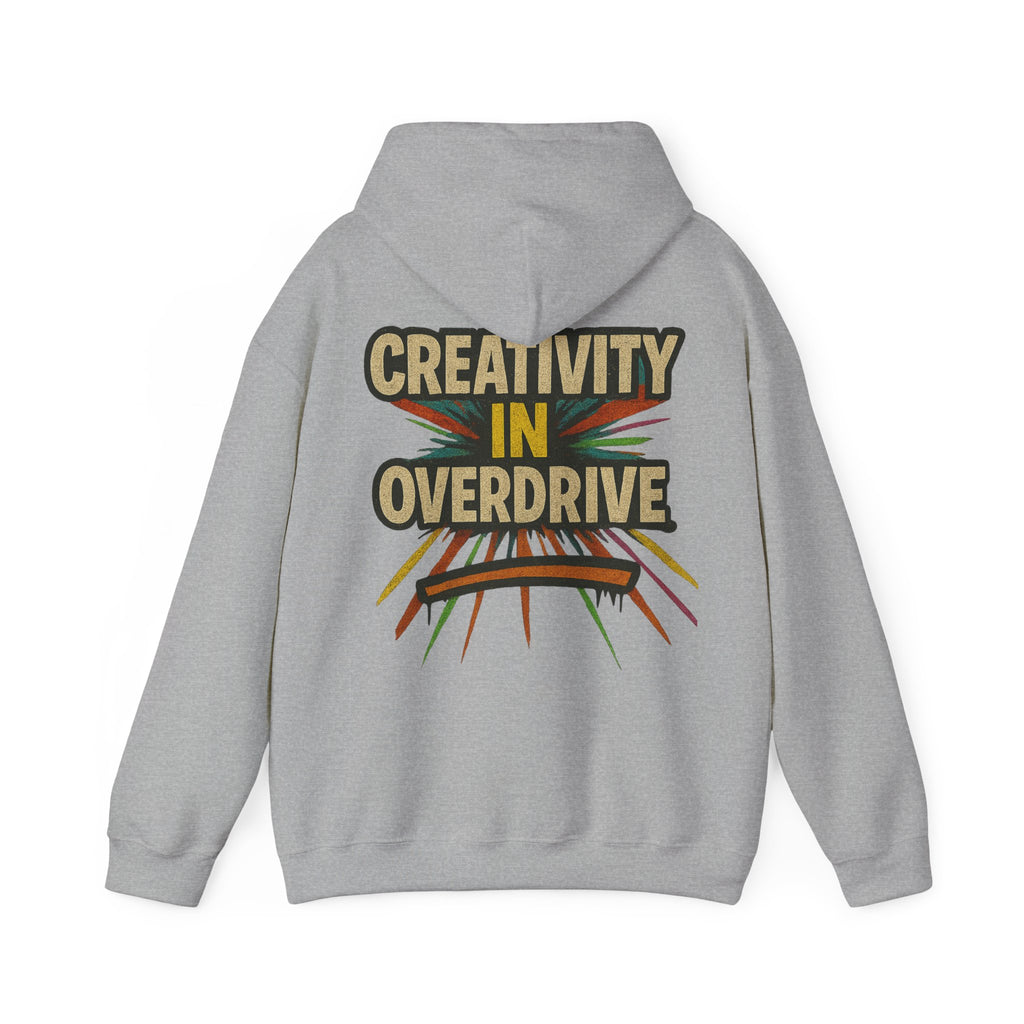 Creativity In Overdrive Hoodie