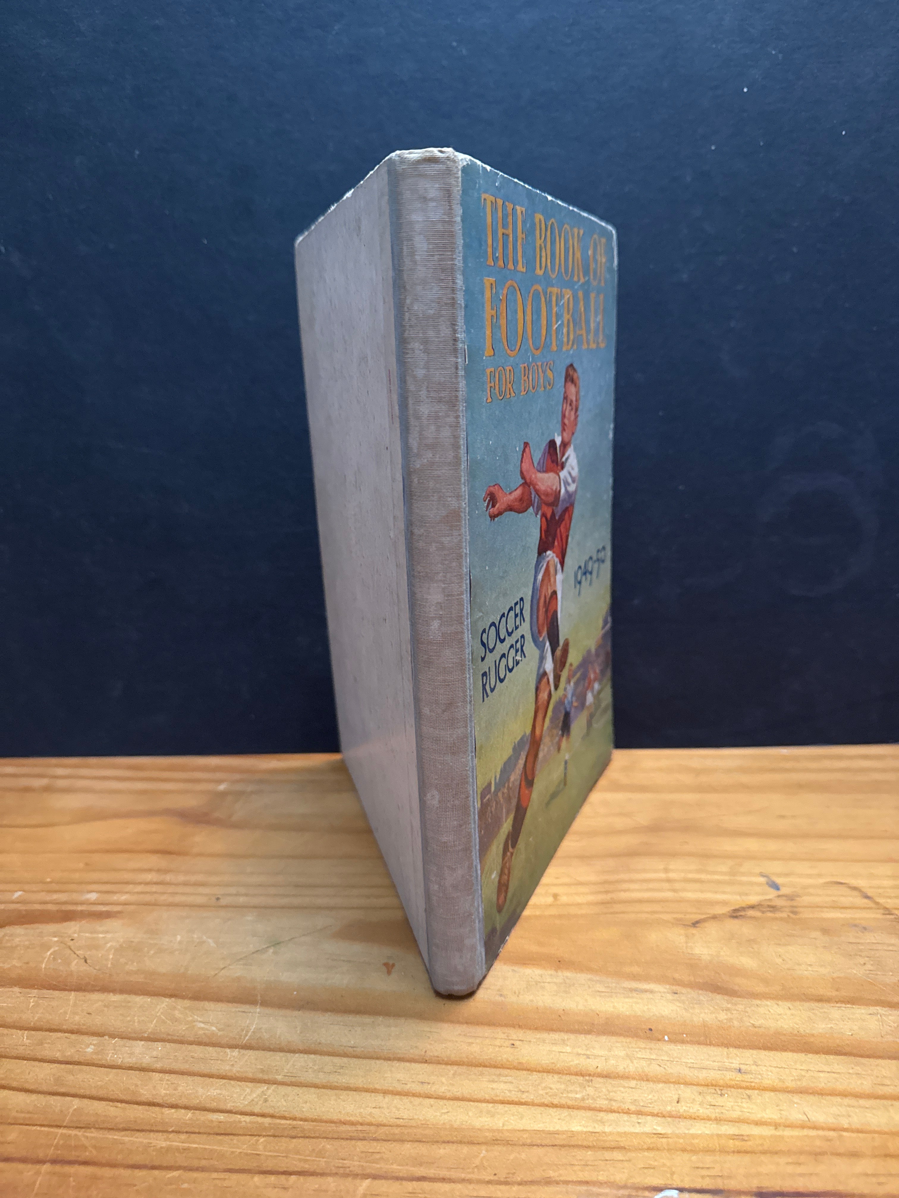 The Book of Football for boys, soccer rugger 1949-50 hardcover book