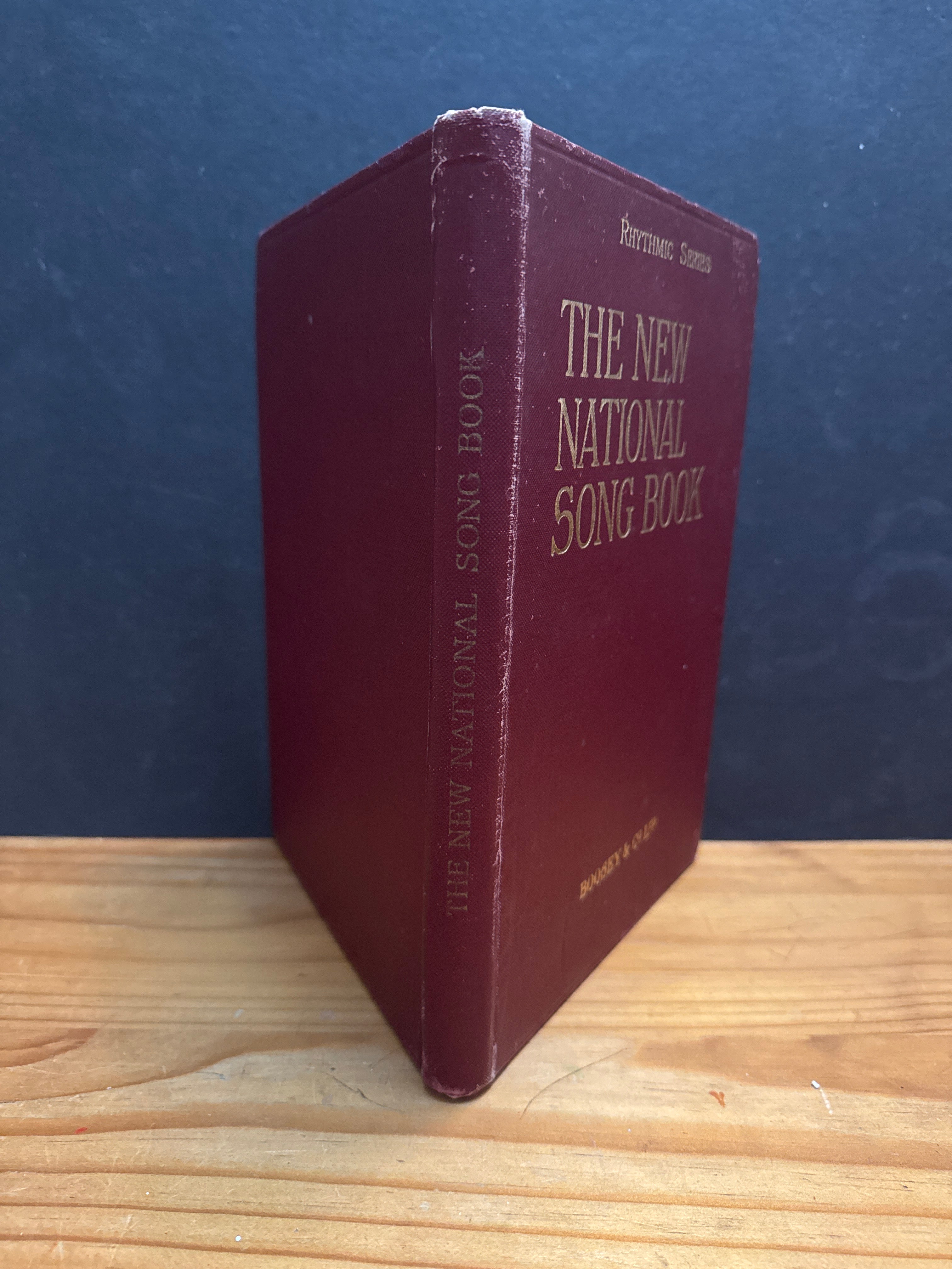 Rhythmic Series, The New National Song Book, hardcover book