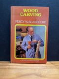 Wood Carving by Percy W. Blandford hardcover book