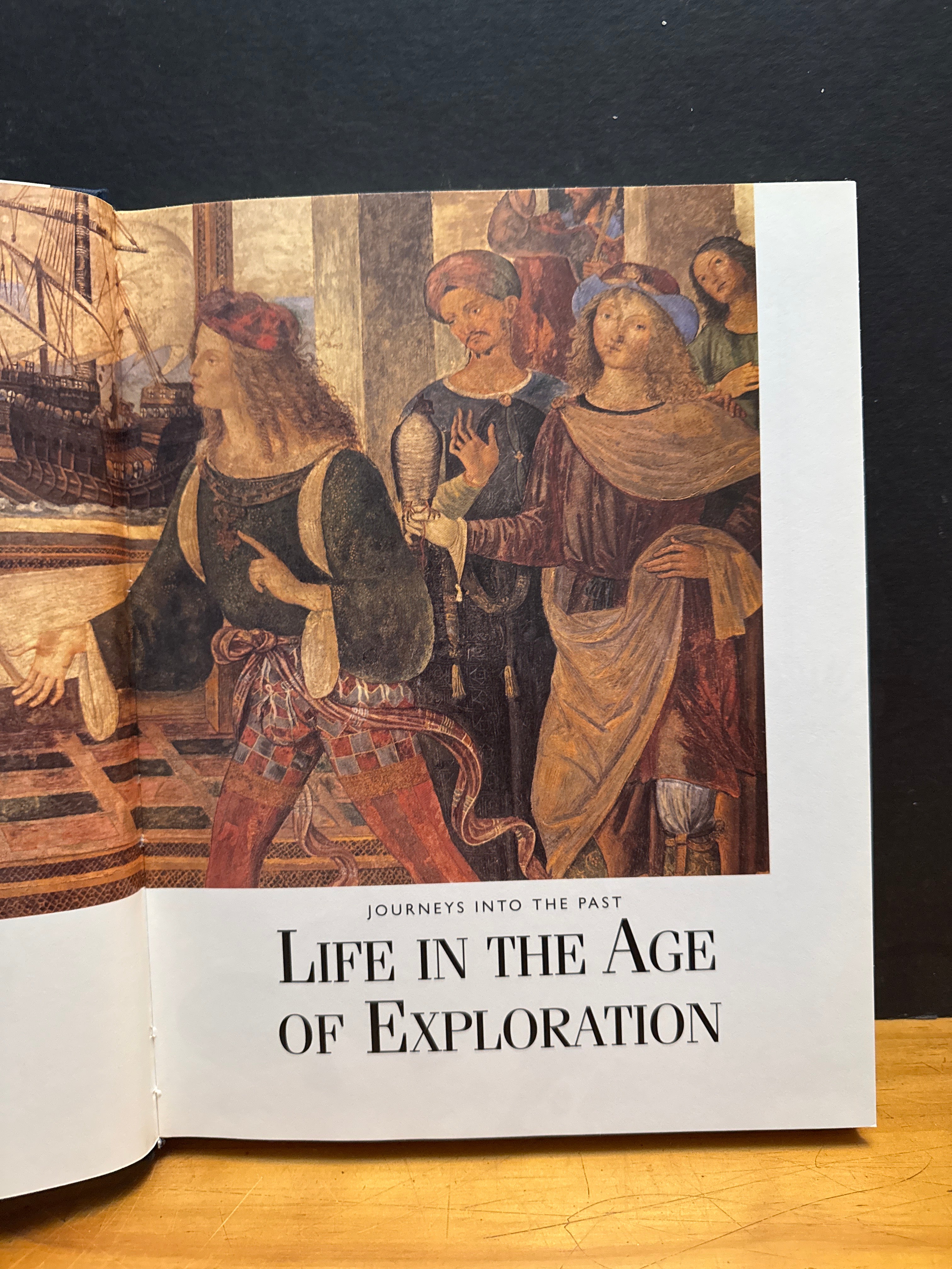 Reader’s Digest Journeys into the Past, Life In The Age Exploration, hardcover book