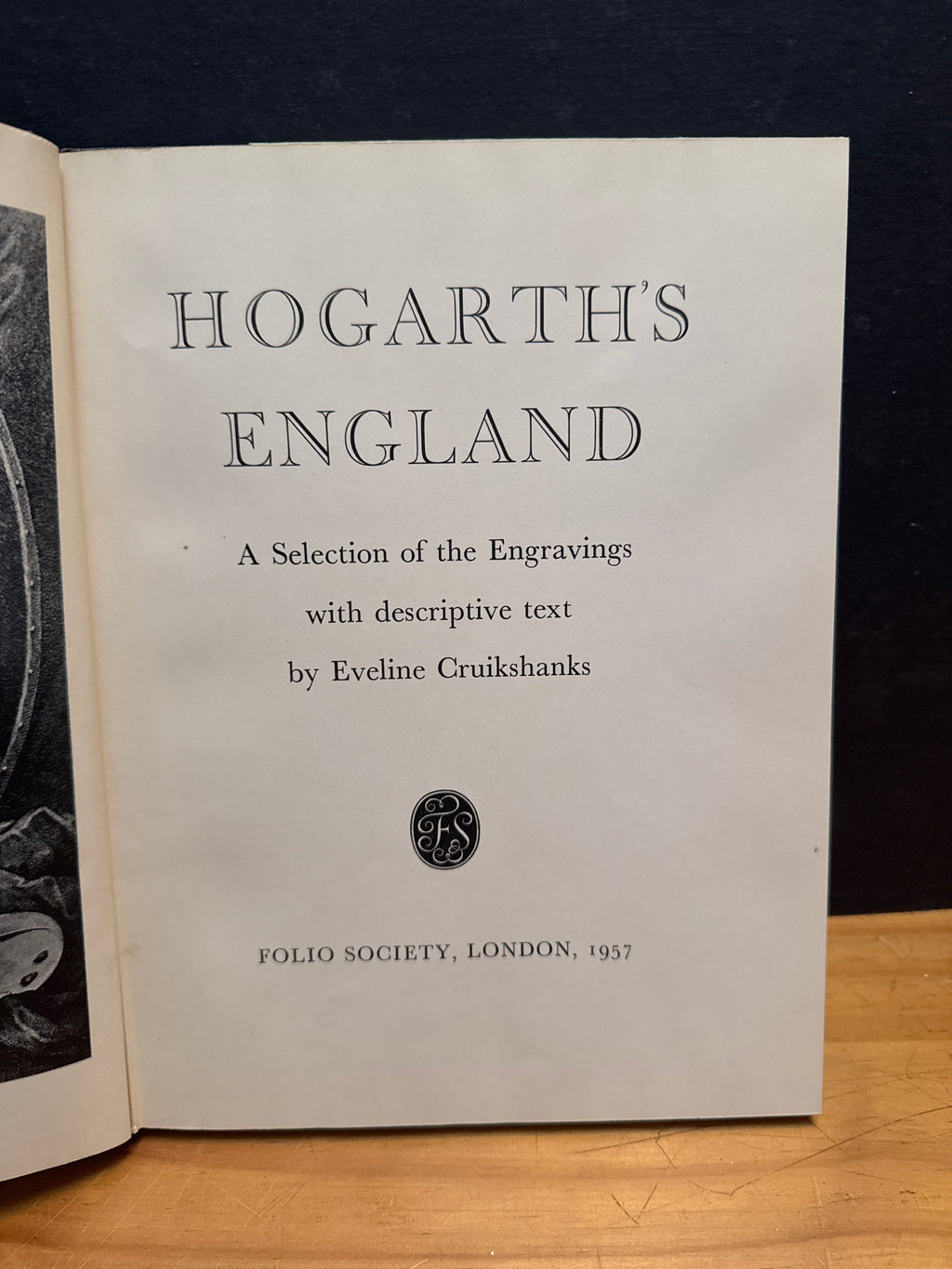 Hogarth’s England by Eveline Cruikshanks hardcover book