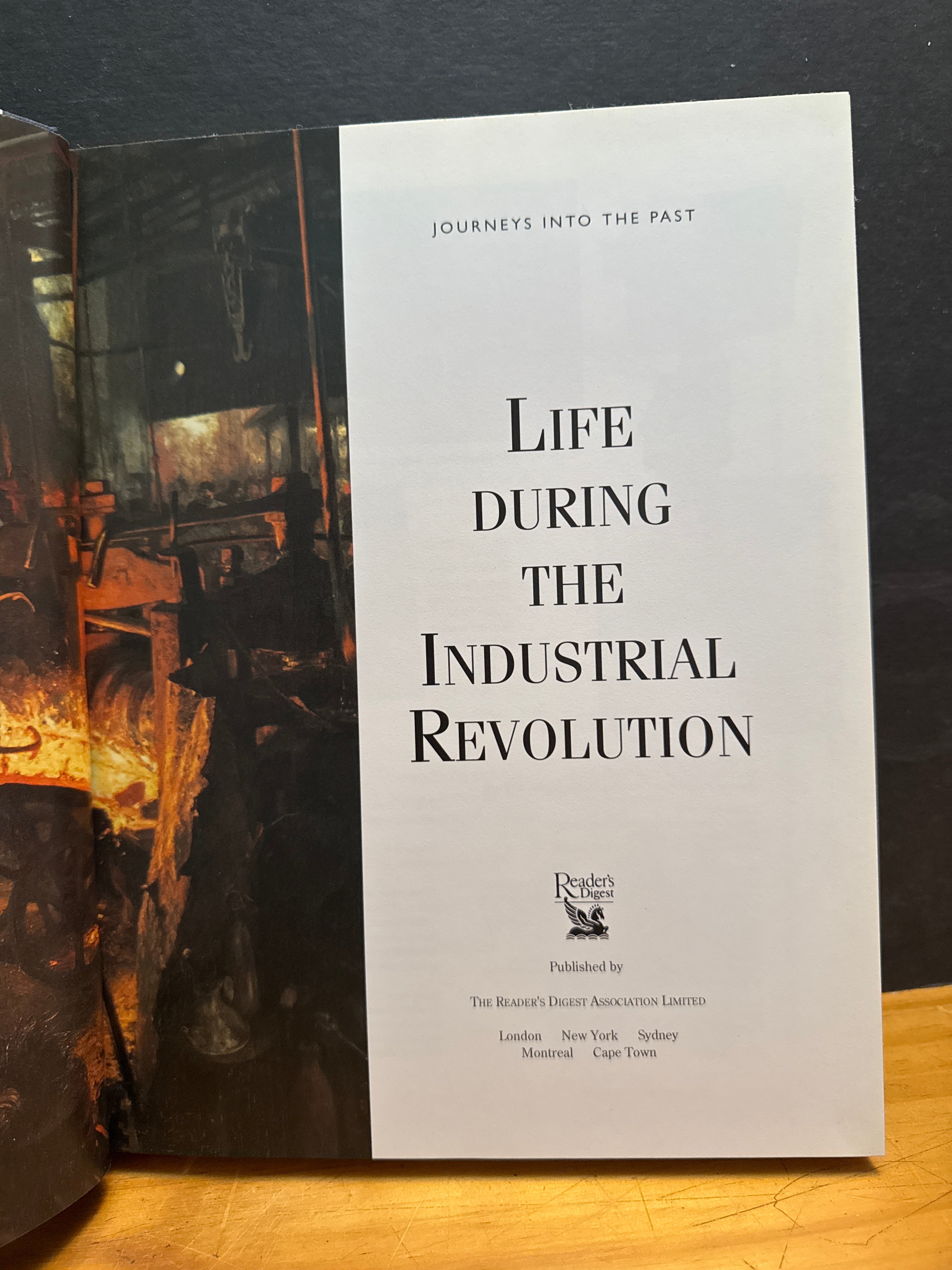 Reader’s Digest Journey into the Past, Life During The Industrial Revolution, hardcover book